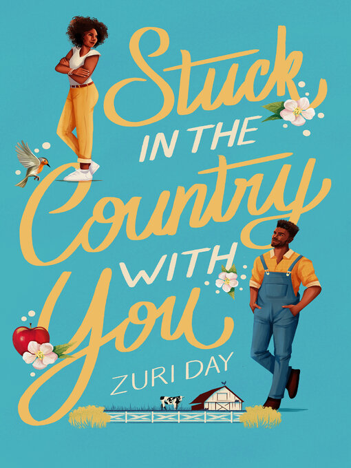Title details for Stuck In the Country With You by Zuri Day - Available